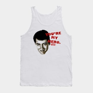 Ferris You're My Hero Tank Top